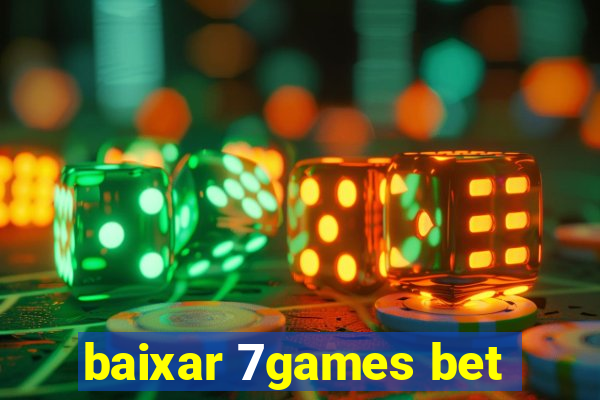 baixar 7games bet