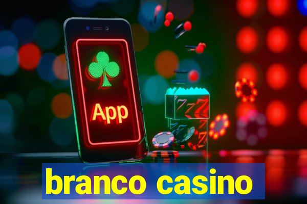 branco casino