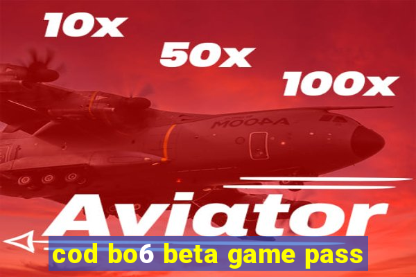 cod bo6 beta game pass