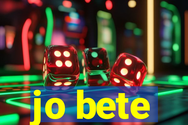 jo bete