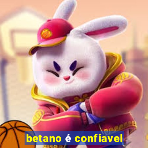 betano é confiavel