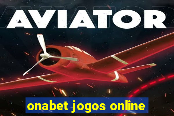 onabet jogos online