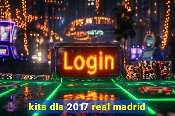 kits dls 2017 real madrid