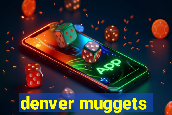 denver muggets