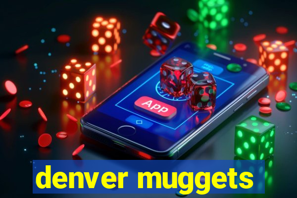 denver muggets