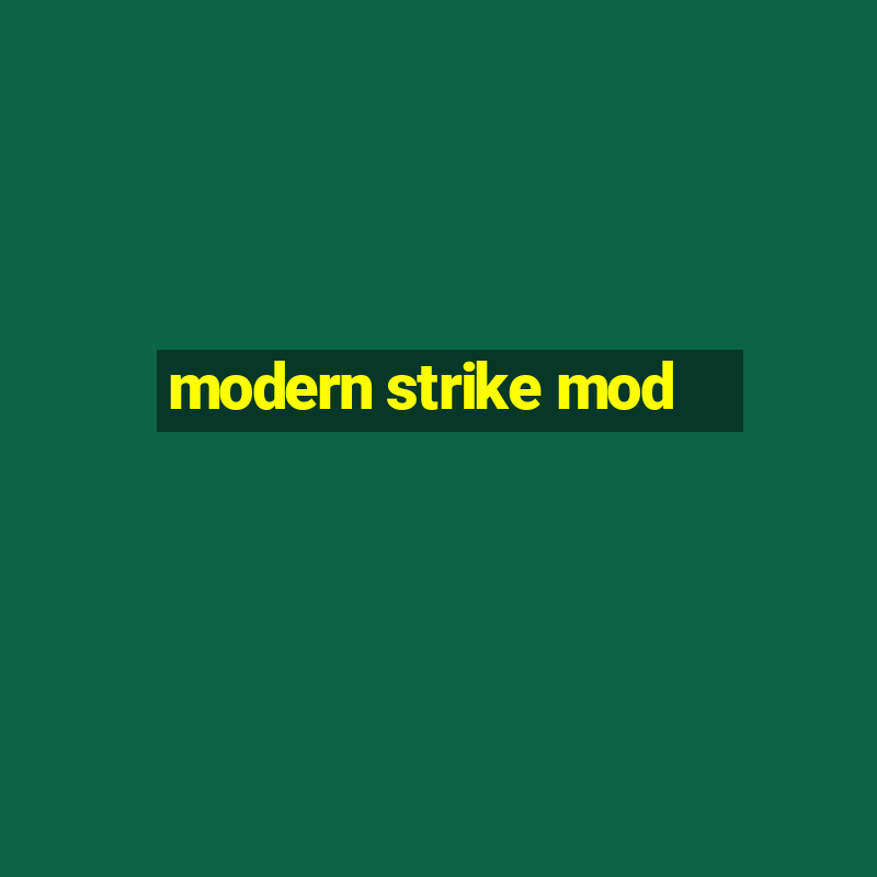 modern strike mod