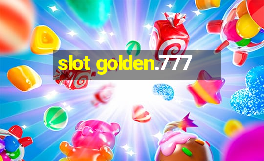 slot golden.777