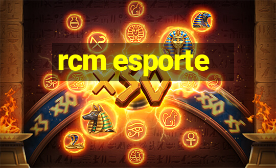 rcm esporte