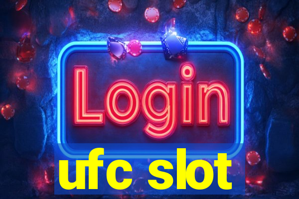 ufc slot