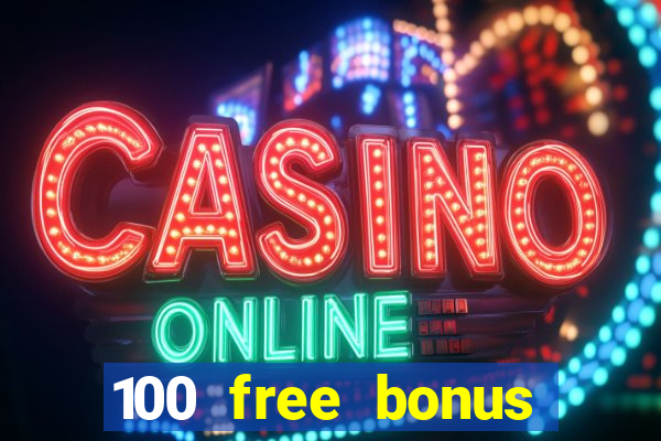 100 free bonus casino no deposit gcash philippines