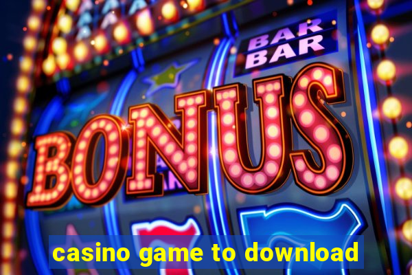 casino game to download