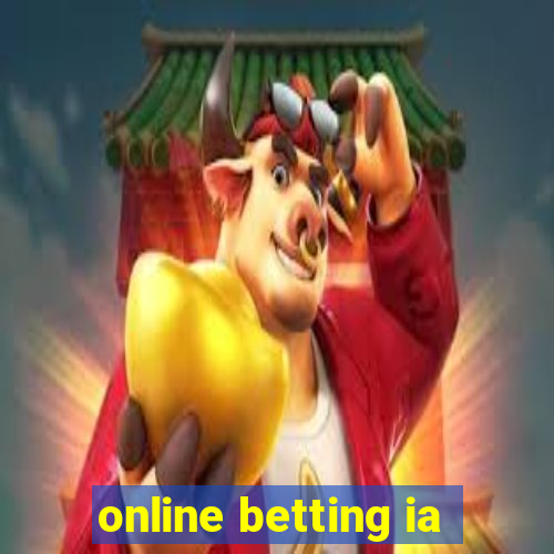 online betting ia