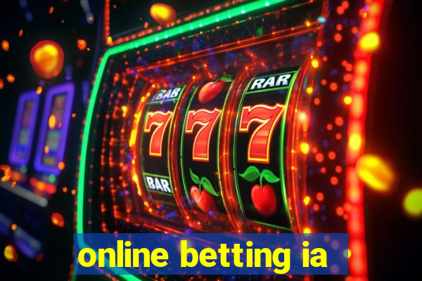 online betting ia