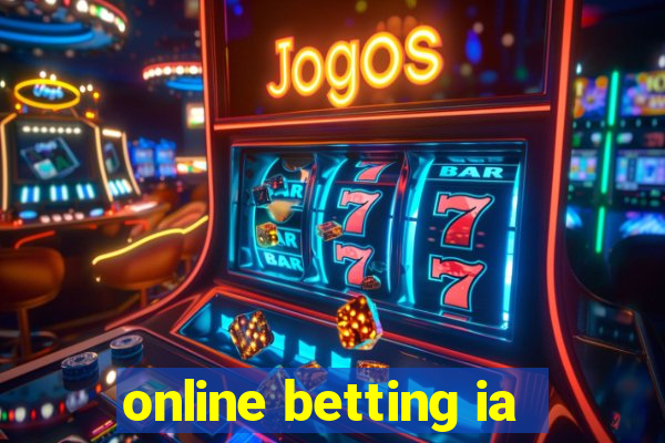 online betting ia