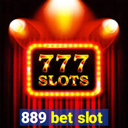 889 bet slot