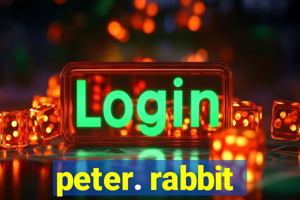 peter. rabbit