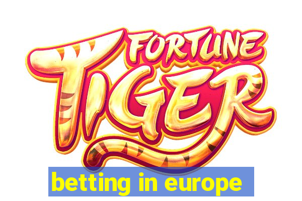 betting in europe