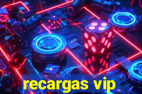 recargas vip