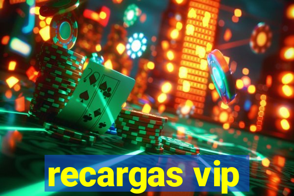 recargas vip