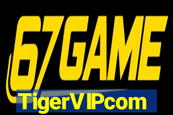 TigerVIPcom