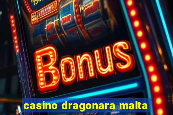 casino dragonara malta