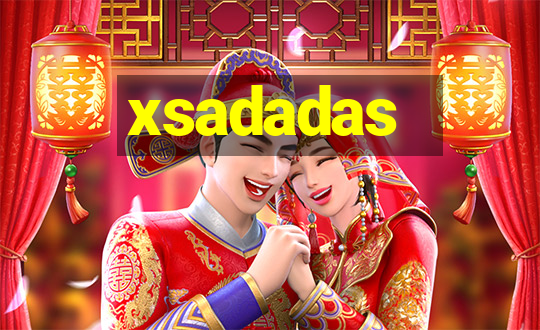 xsadadas