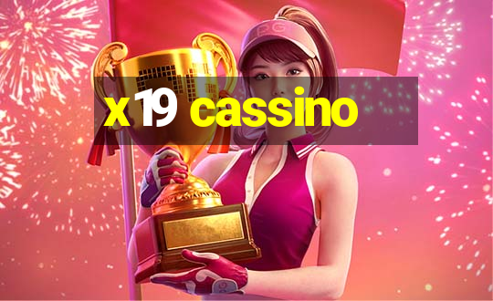 x19 cassino