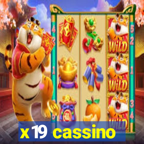 x19 cassino