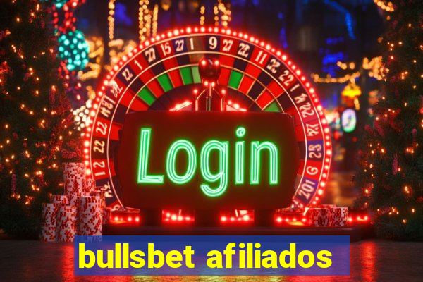 bullsbet afiliados