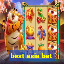 best asia bet