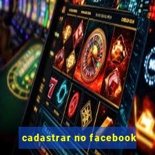 cadastrar no facebook