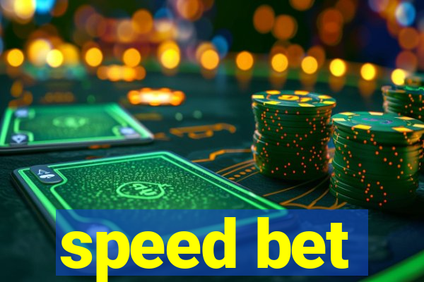 speed bet