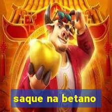 saque na betano