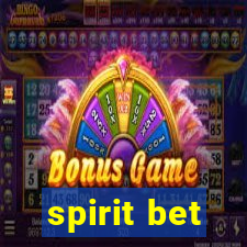 spirit bet