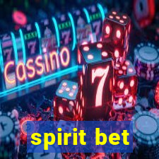 spirit bet