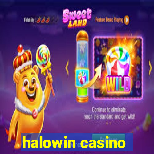 halowin casino