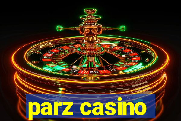 parz casino