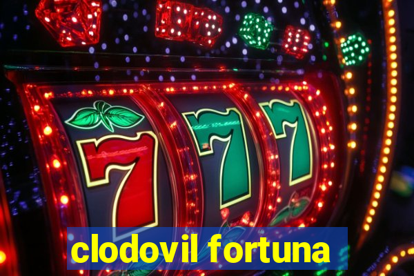 clodovil fortuna