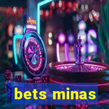 bets minas