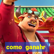 como ganahr dinheiro jogando