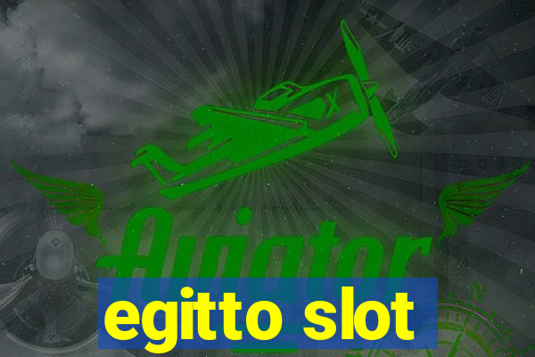 egitto slot