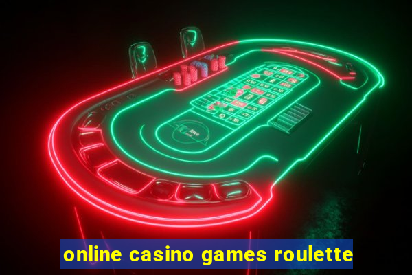 online casino games roulette