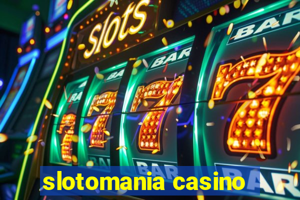 slotomania casino