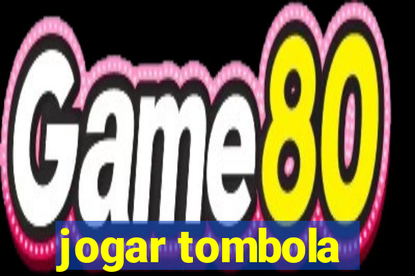 jogar tombola