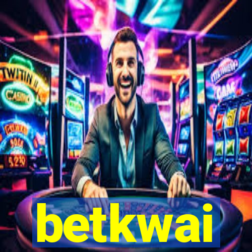 betkwai