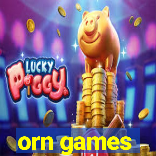 orn games