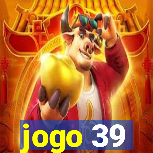 jogo 39