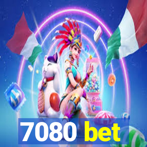 7080 bet