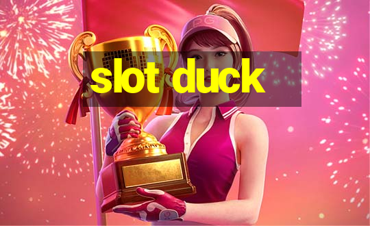 slot duck