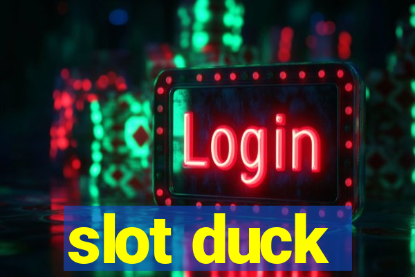 slot duck